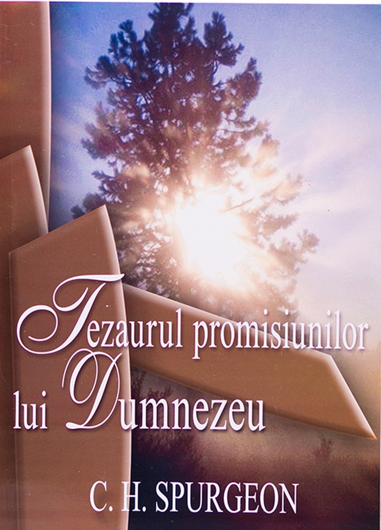 Tezaurul promisiunilor lui Dumnezeu Tezaurul promisiunilor lui Dumnezeu