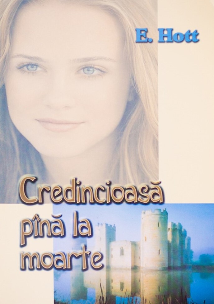 Credincioasa pana la moarte - povestiri crestine