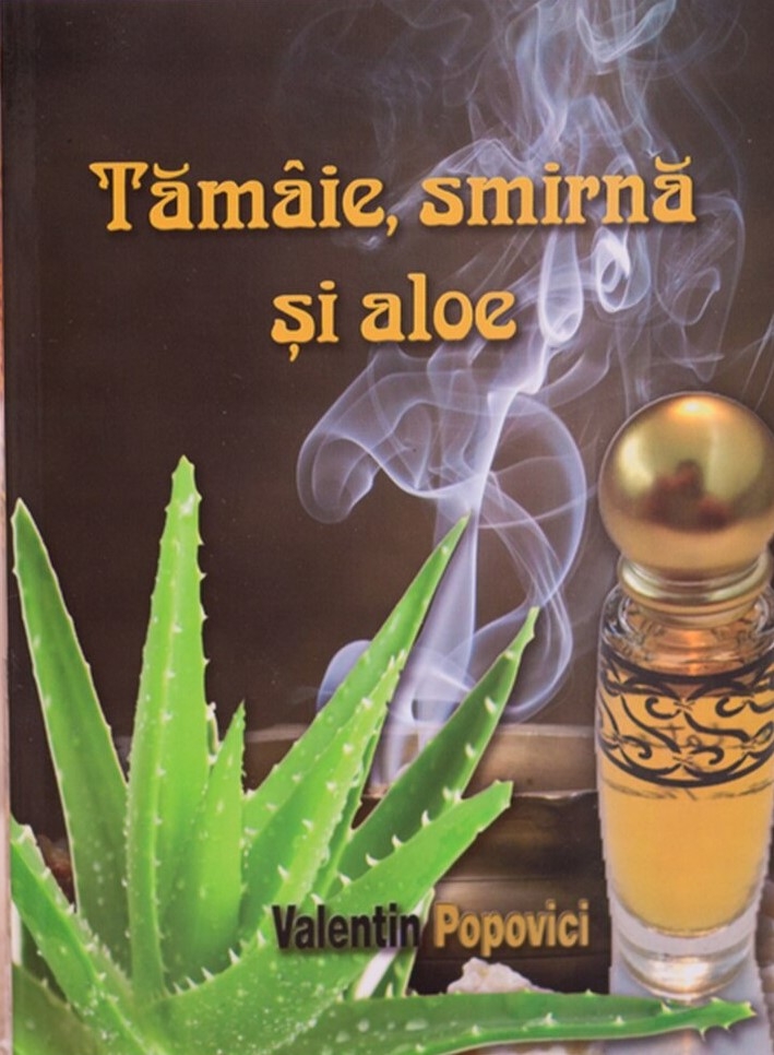 Tamaie, smirna si aloe - poezii crestine Tamaie, smirna si aloe - poezii crestine