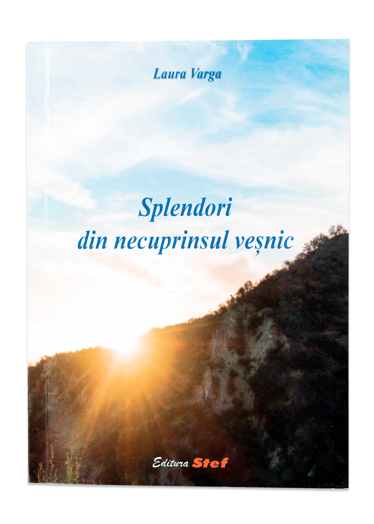 Splendori din necuprinsul vesnic - poezii crestine