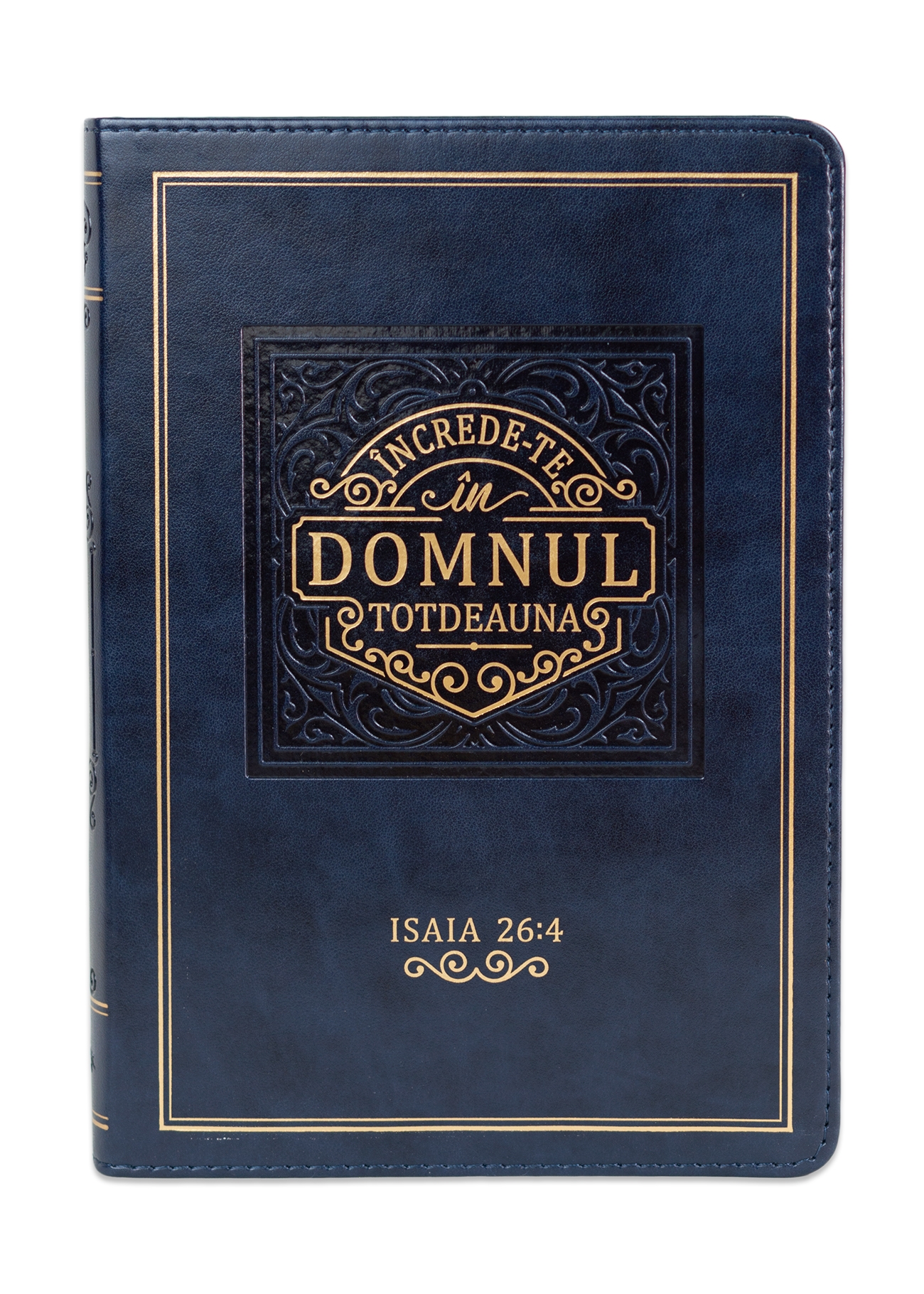 Jurnal: Încrede-te în Domnul totdeauna