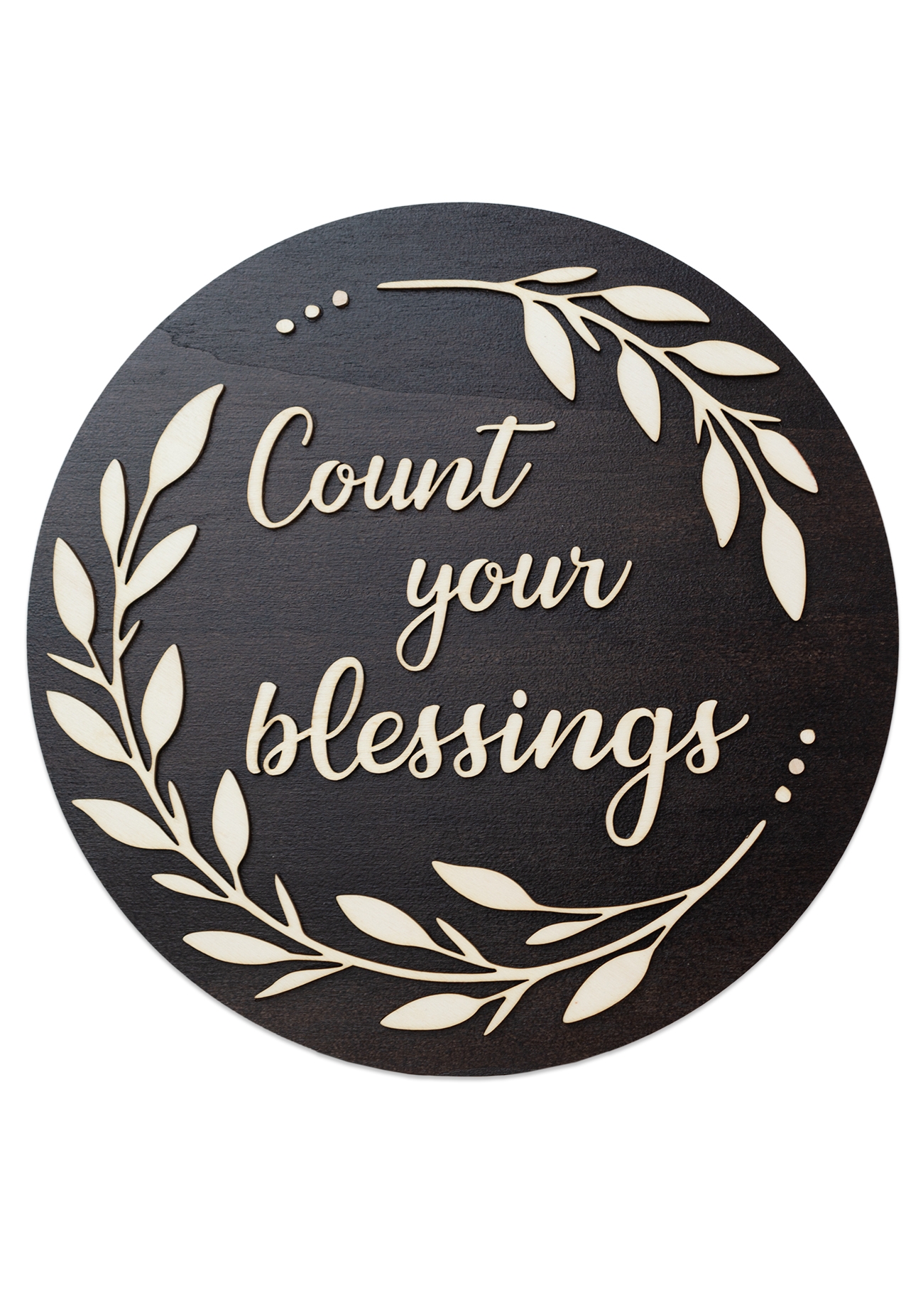 Tablou rotund din lemn, cu mesaj crestin, 30 cm - Count your blessings Tablou rotund din lemn, cu mesaj crestin, 30 cm - Count your blessings