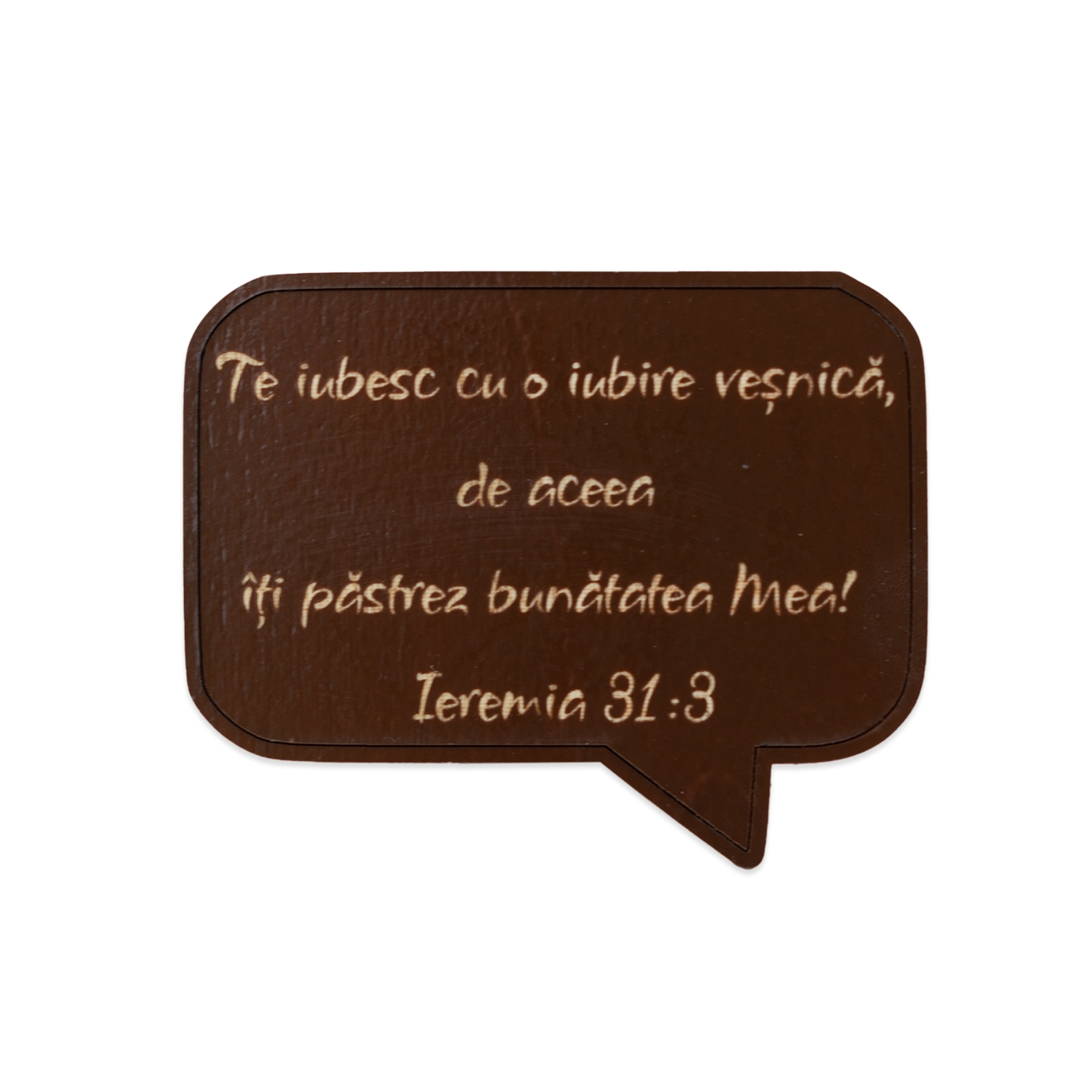 Magnet de frigider, din lemn cu mesaj creștin - "Te iubesc cu o iubire veșnică"