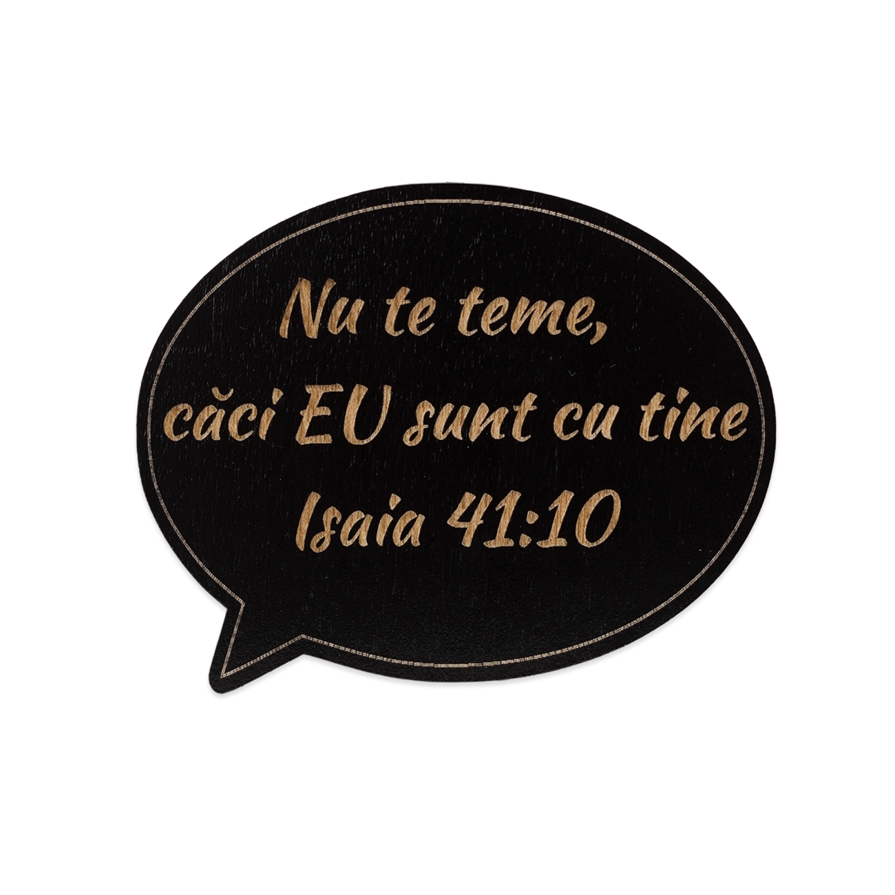 Magnet de frigider, din lemn cu mesaj creștin - "Nu te teme, căci Eu sunt cu tine" Magnet de frigider, din lemn cu mesaj creștin - "Nu te teme, căci Eu sunt cu tine"