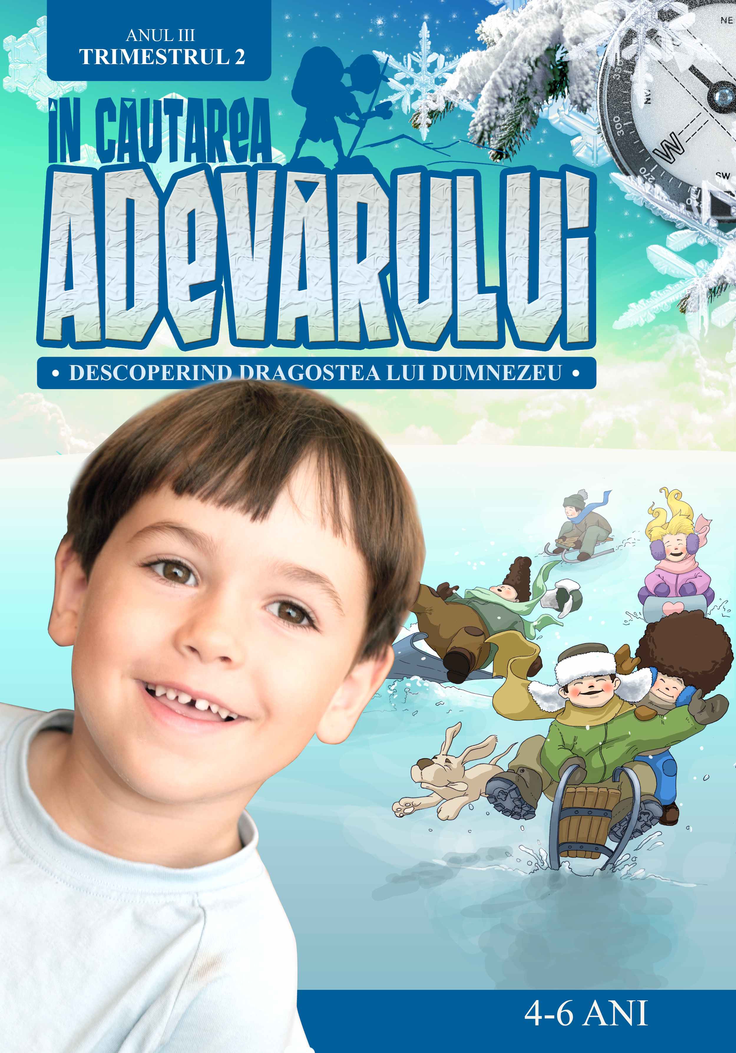 In cautarea adevarului - Manual pentru lucratorii biblici cu copii, Anul 3, trimestrul 2 (4-6 ani) In cautarea adevarului - Manual pentru lucratorii biblici cu copii, Anul 3, trimestrul 2 (4-6 ani)