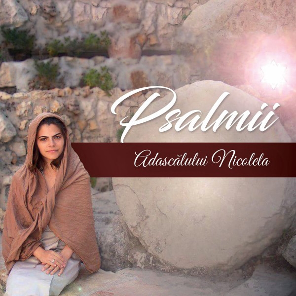 Psalmii - Nicoleta Adascalului - CD
