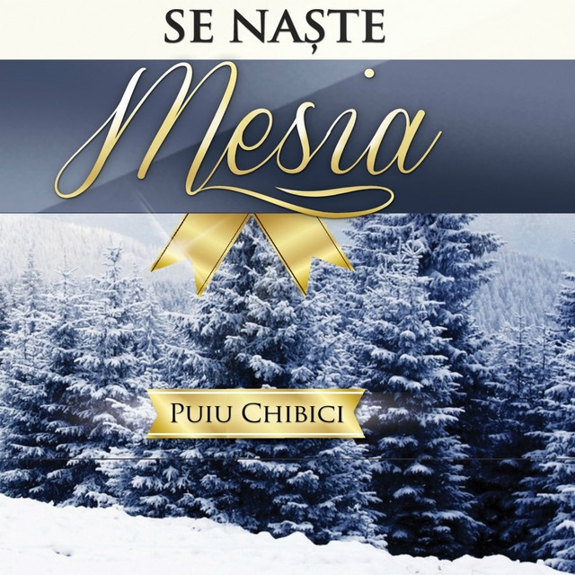 Puiu Chibici DVD - Se naste Mesia - Colinde
