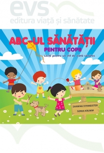 ABC-ul sănătăţii pentru copii