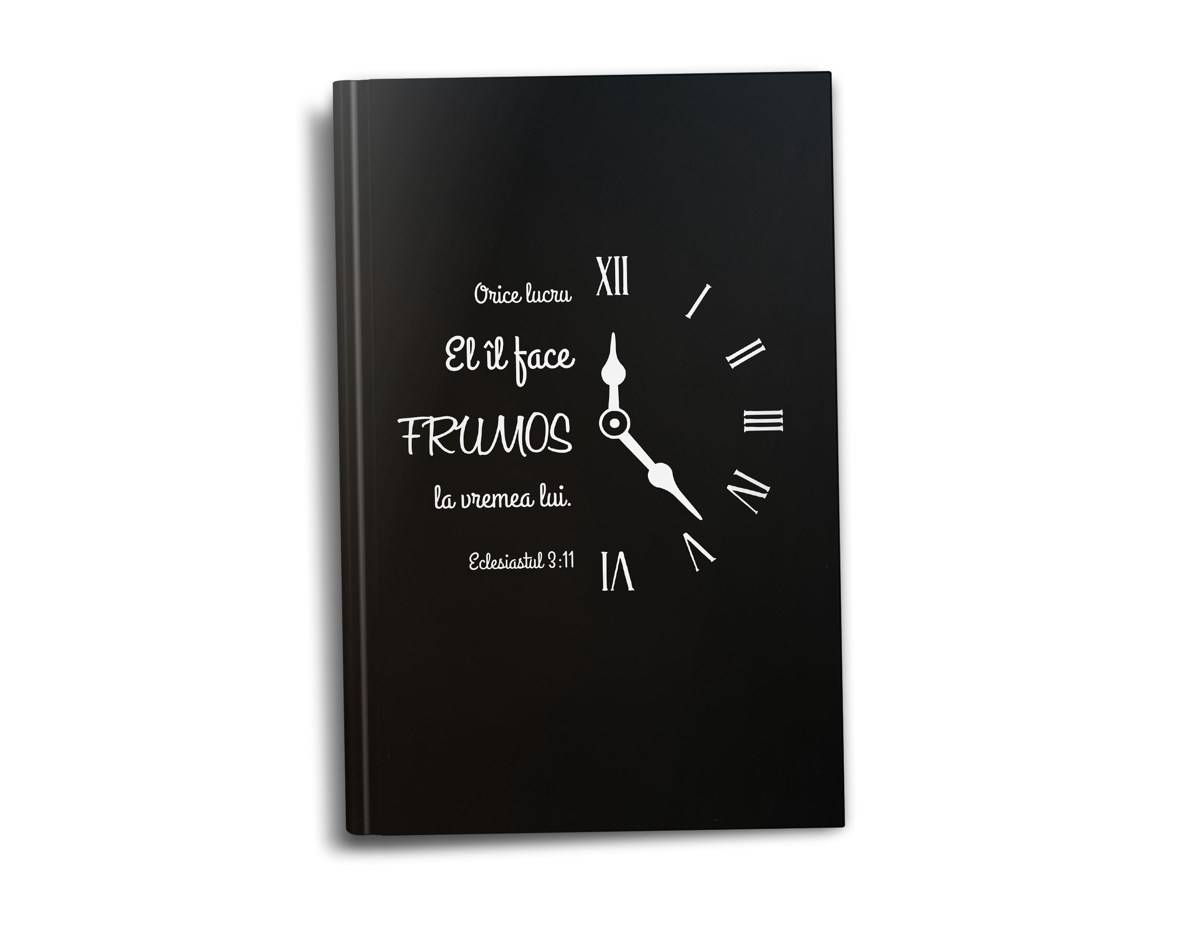 Agenda Nedatată „ORICE LUCRU EL ÎL FACE FRUMOS” – Negru