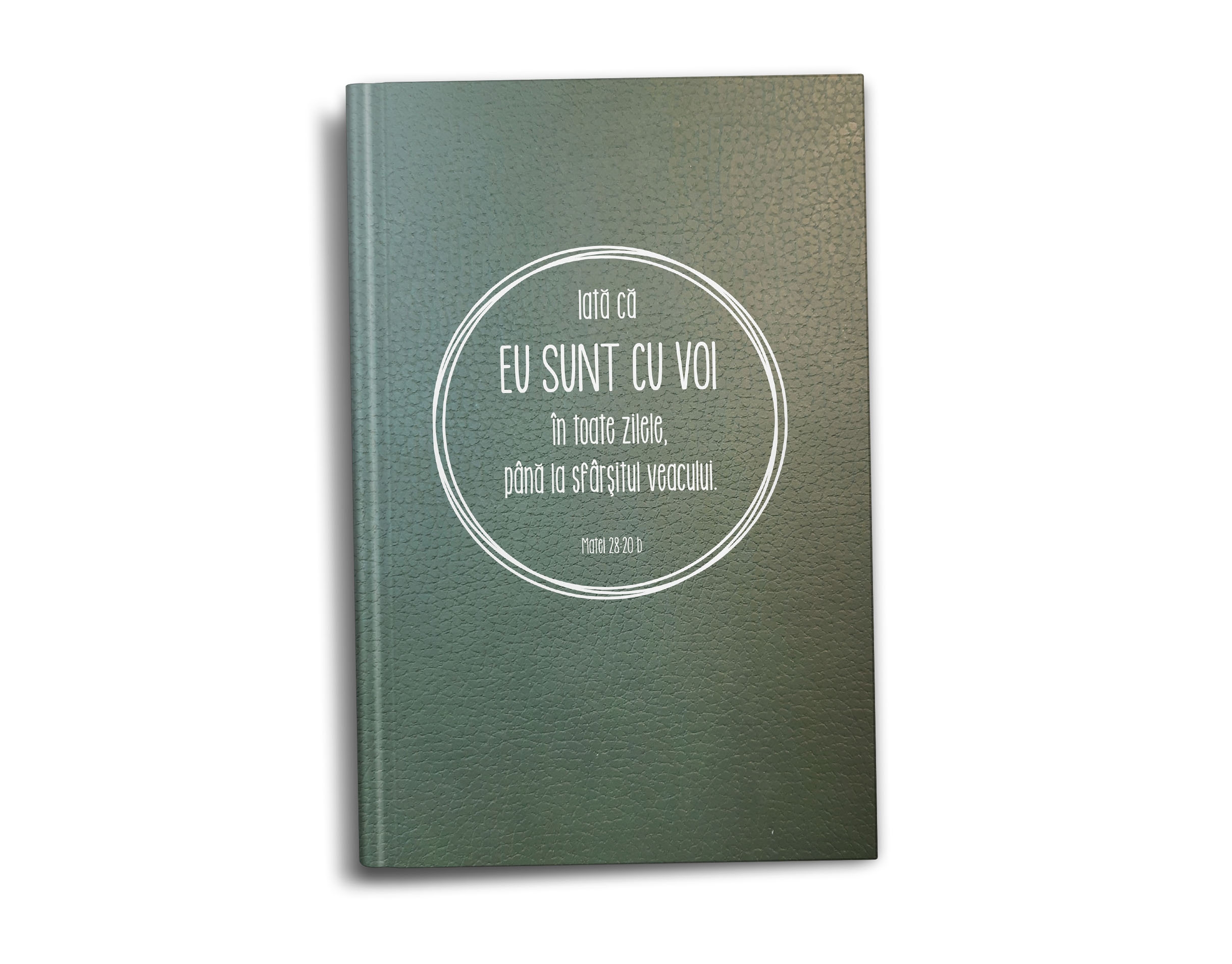 Agenda Nedatată „EU SUNT CU VOI” – Verde Agenda Nedatată „EU SUNT CU VOI” – Verde