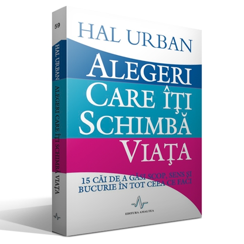 Alegeri care iti schimba viata