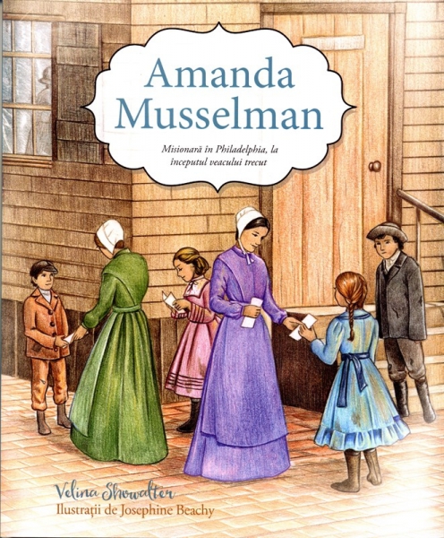 Amanda Musselman - Povestiri crestine pentru copii Amanda Musselman - Povestiri crestine pentru copii