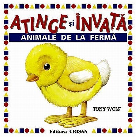 Animale de la fermă (Atinge şi învaţă) Animale de la fermă (Atinge şi învaţă)