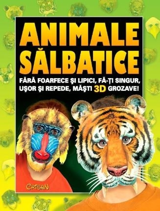 Animale salbatice - Cartea cu masti 3D Animale salbatice - Cartea cu masti 3D