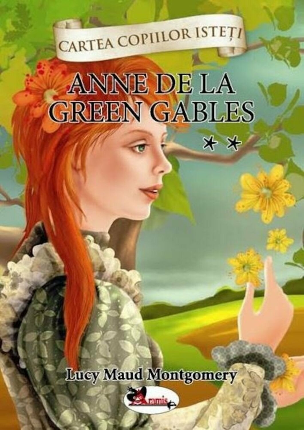 Anne de la Green Gables, Vol.2 - Roman pentru copii (7+ ani) Anne de la Green Gables, Vol.2 - Roman pentru copii (7+ ani)