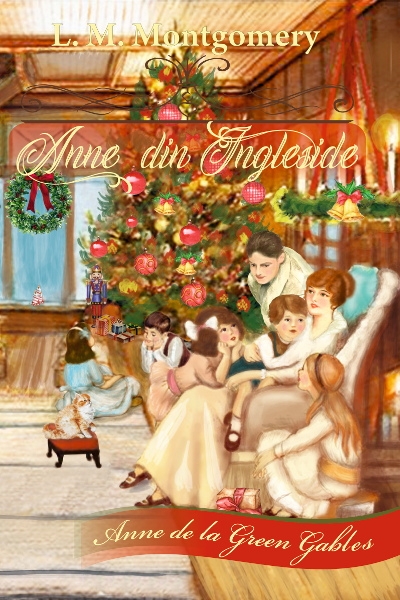 Anne din Ingleside (seria Anne de la Green Gables) - vol. 6