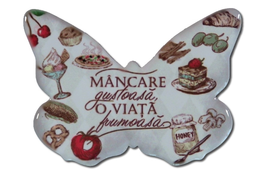 Magnet ceramica fluture - Mancare gustoasa... Magnet ceramica fluture - Mancare gustoasa...