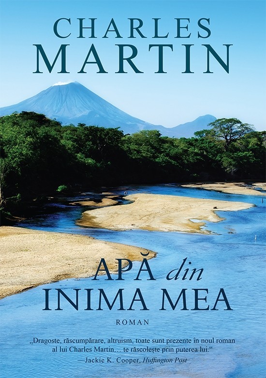 Apa din inima mea - (Roman crestin) Apa din inima mea - (Roman crestin)