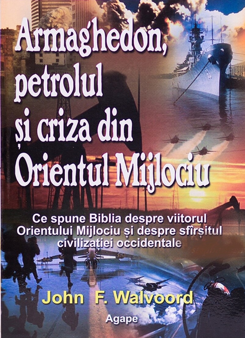 Armaghedon, petrolul si criza din Orientul Mijlociu