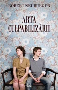 Arta culpabilizării Arta culpabilizării