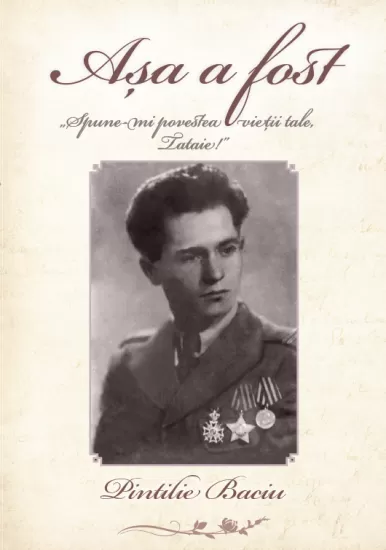 Aşa a fost! - Biografie