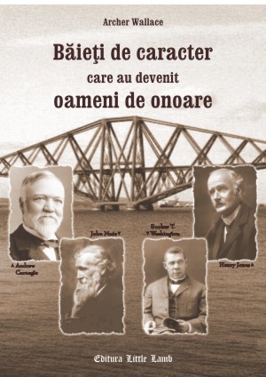 Baieti de caracter care au devenit oameni de onoare (format de buzunar) - Povestiri crestine pentru copii Baieti de caracter care au devenit oameni de onoare (format de buzunar) - Povestiri crestine pentru copii