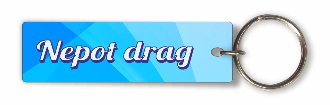 Breloc - Nepot drag Breloc - Nepot drag