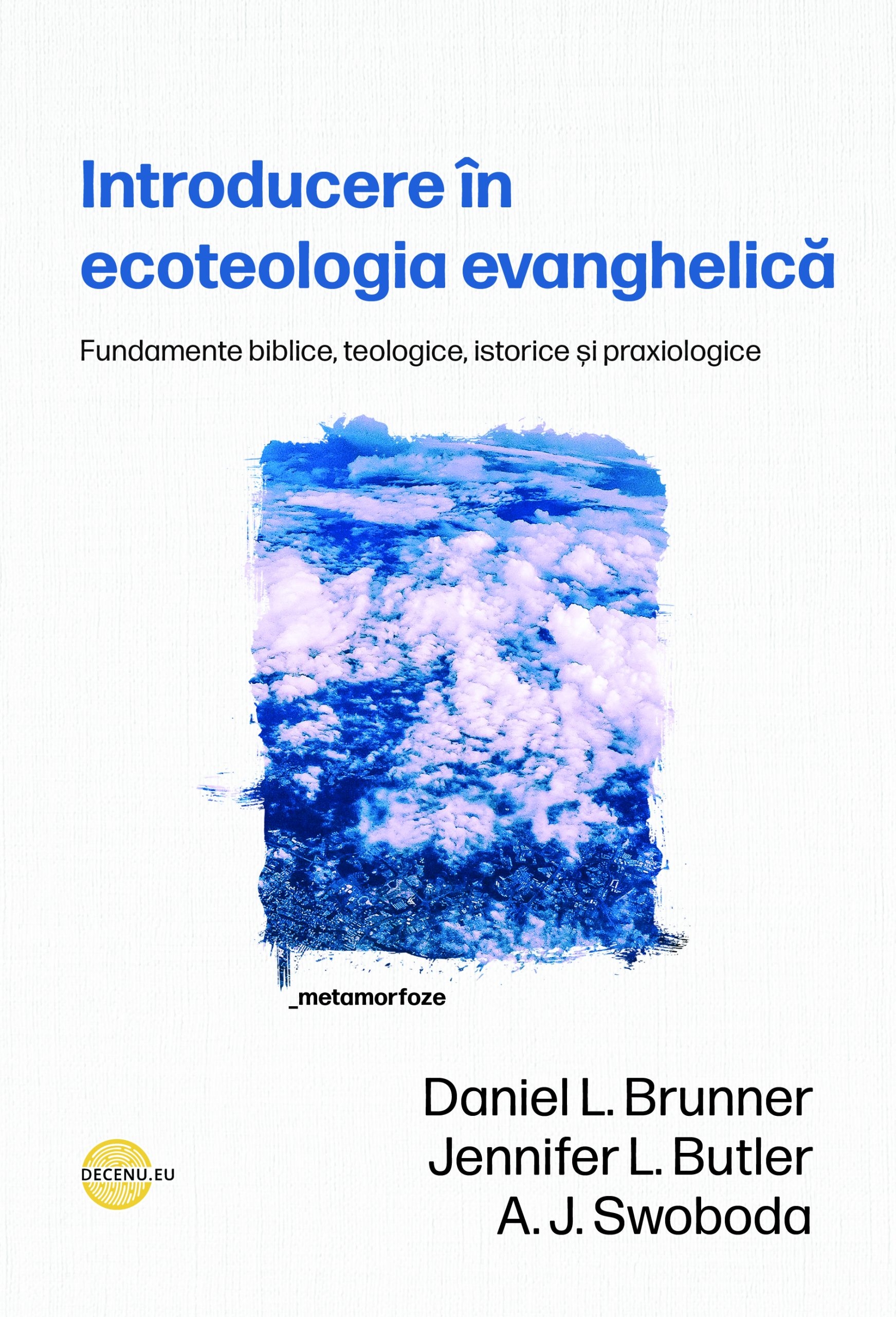 Introducere în ecoteologia evanghelică Introducere în ecoteologia evanghelică