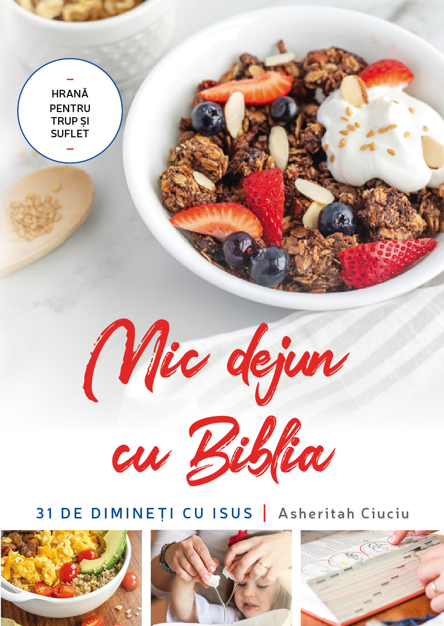 Mic dejun cu Biblia - Devoțional Mic dejun cu Biblia - Devoțional