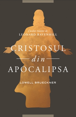 Cristosul din Apocalipsa Cristosul din Apocalipsa