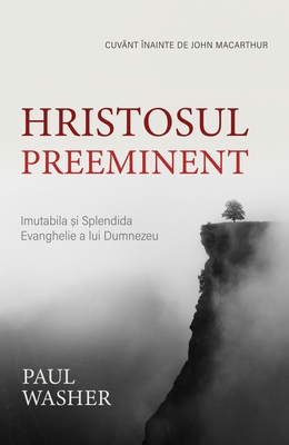 Hristosul preeminent Hristosul preeminent
