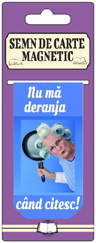 Semn de carte magnetic - Nu ma deranja cand citesc Semn de carte magnetic - Nu ma deranja cand citesc