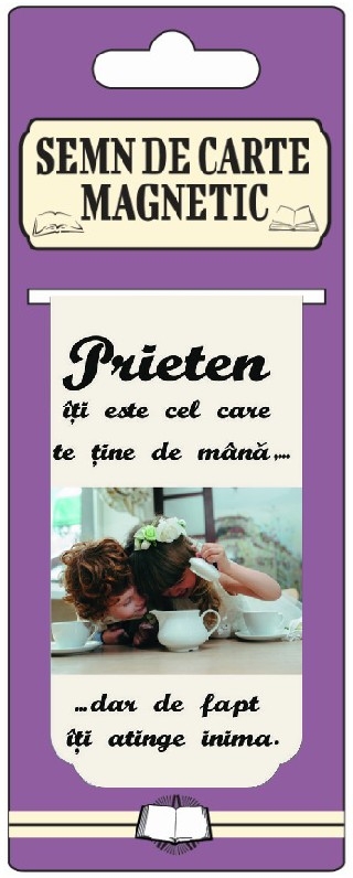 Semn de carte magnetic - Prieten iti este cel care te tine de mana Semn de carte magnetic - Prieten iti este cel care te tine de mana