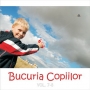 Bucuria Copiilor (CD muzica crestina) - Vol. 7, Vol. 8