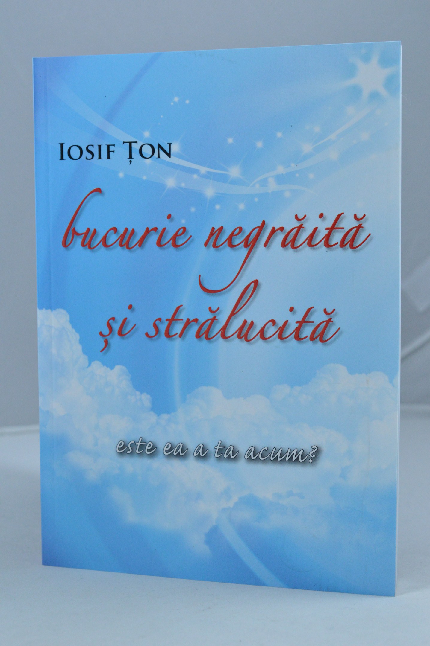 Bucurie negraita si stralucita - predici scrise