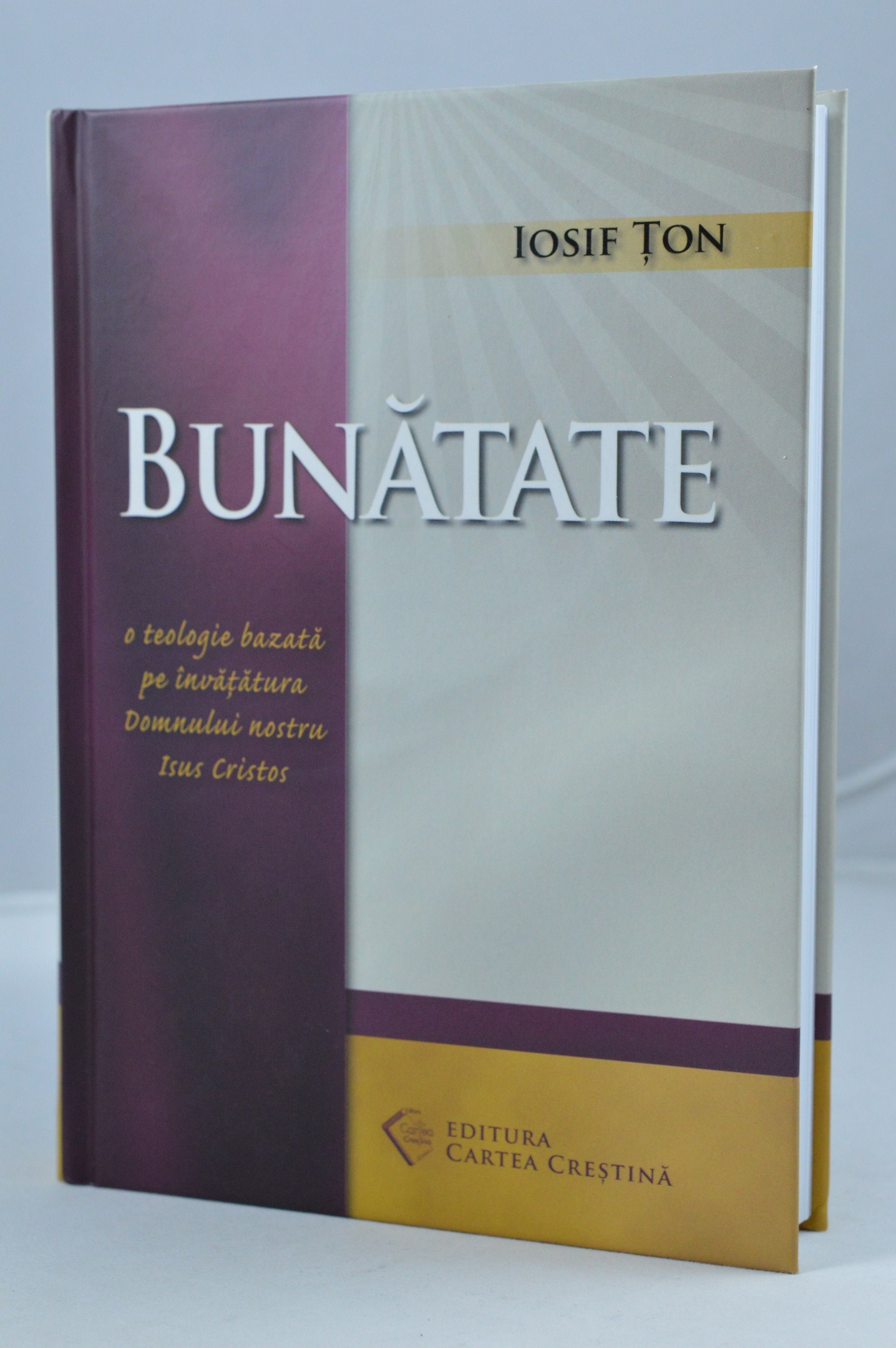 Bunatate - o teologie bazata pe invatatura lui Isus