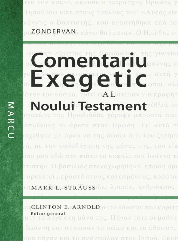 Comentariu exegetic al Noului Testament. Marcu Comentariu exegetic al Noului Testament. Marcu