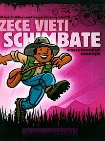 Zece vieti schimbate - Caietul prescolarului - Activitati pentru copii Zece vieti schimbate - Caietul prescolarului - Activitati pentru copii