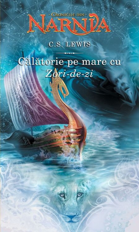 Cronicile din Narnia: Calatorie pe mare cu Zori-de-zi  - roman crestin