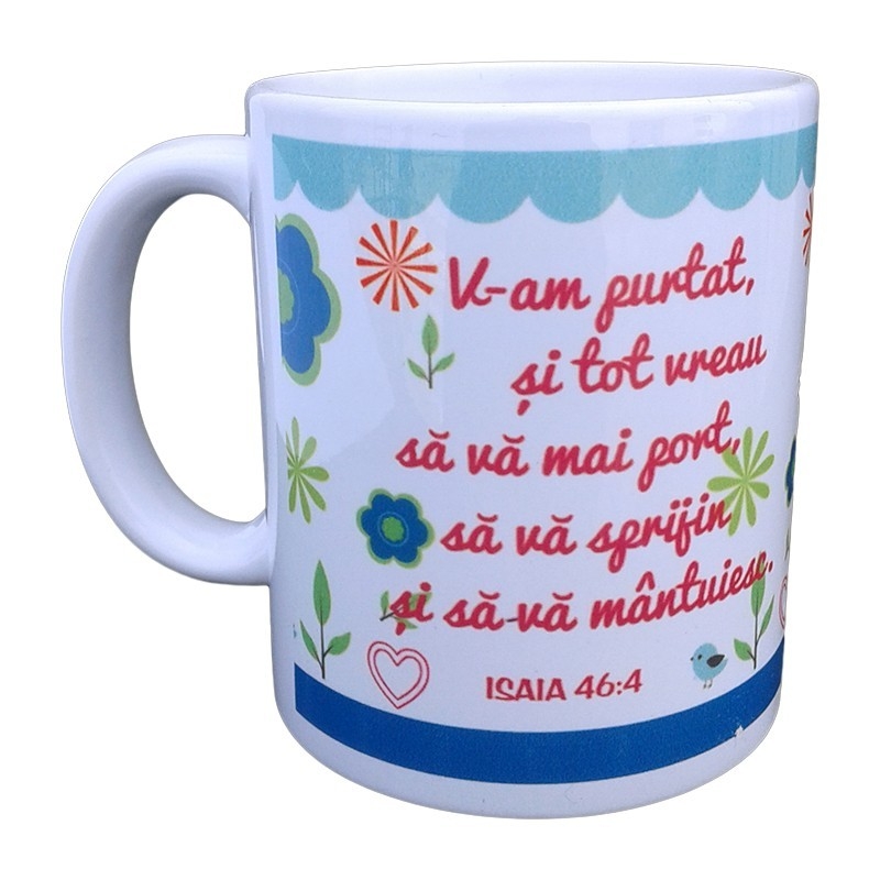Cana ceramica cu verset biblic  - V-am purtat si tot vreau sa va mai port... - Isaia 46:4 Cana ceramica cu verset biblic  - V-am purtat si tot vreau sa va mai port... - Isaia 46:4