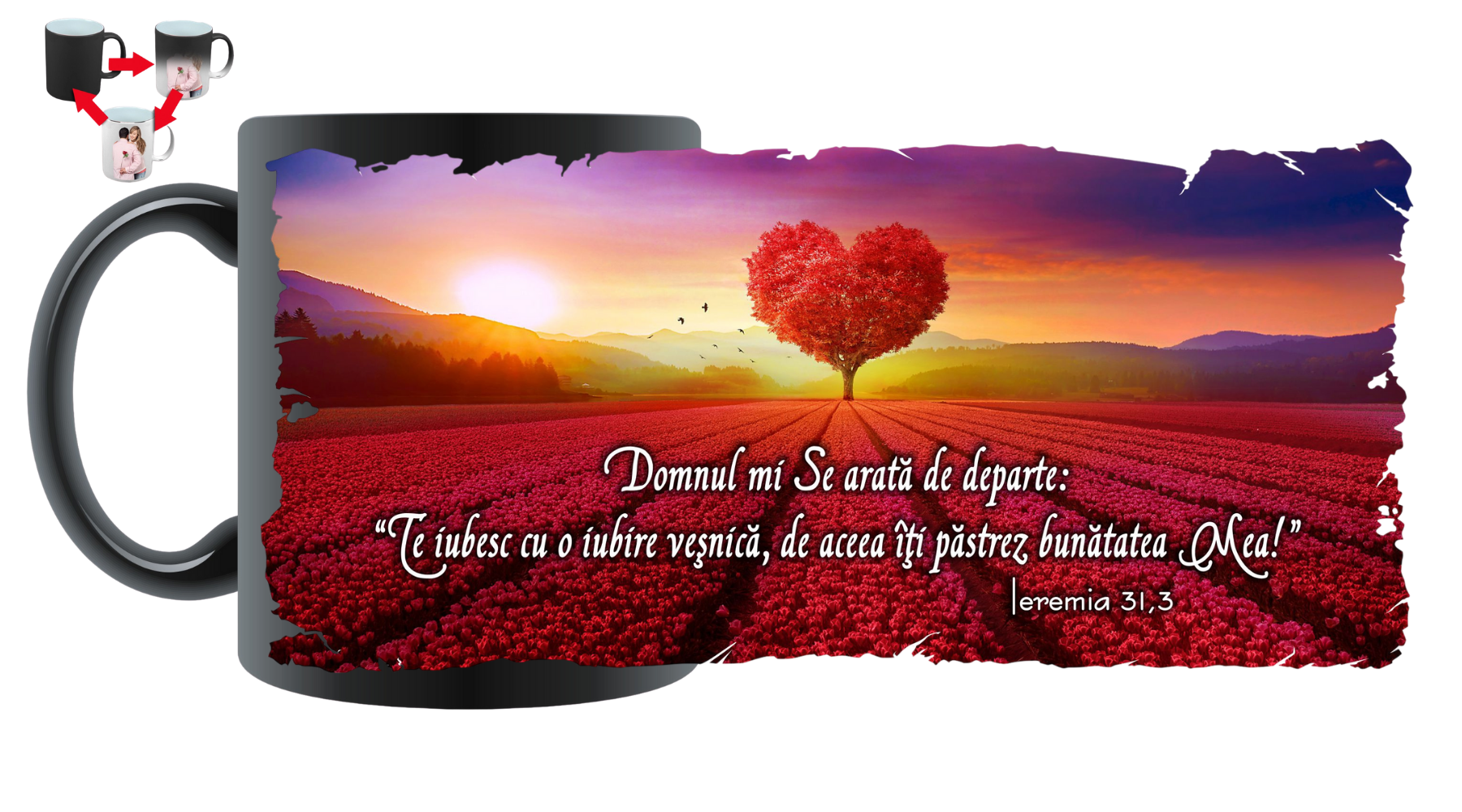 Cană termosensibilă, mesaj crestin - Te iubesc cu o iubire veșnică (Ieremia 31,3) Cană termosensibilă, mesaj crestin - Te iubesc cu o iubire veșnică (Ieremia 31,3)