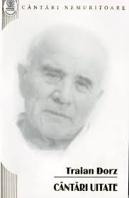 Cantari Uitate - poezii Traian Dorz Cantari Uitate - poezii Traian Dorz