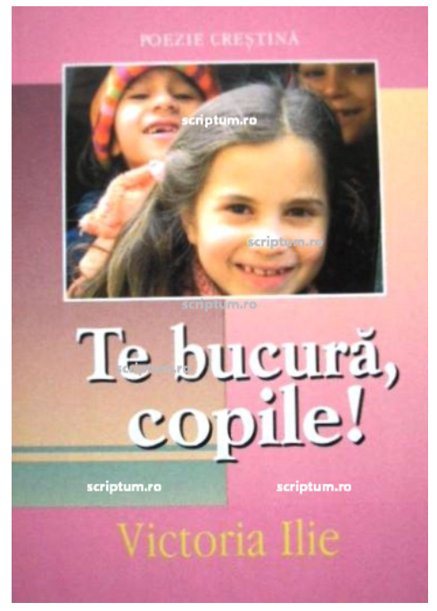 Te bucura, copile! - Poezii crestine