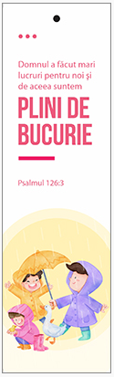 Semn de carte cu panglica albă -  Verset:  " Domnul a făcut mari lucruri pentru noi și de aceea suntem plini de bucurie." Psalmul 126:3 [140]