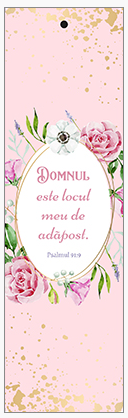 Semn de carte cu panglica roz -   Verset:  " Domnul este locul meu de adăpost." Psalmul 91:9  [142]