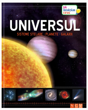 Enciclopedie copii - Universul (sisteme stelare, planete, galaxii) Enciclopedie copii - Universul (sisteme stelare, planete, galaxii)