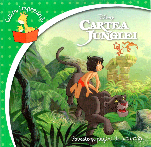 Disney. Cartea Junglei. Citim împreună Disney. Cartea Junglei. Citim împreună