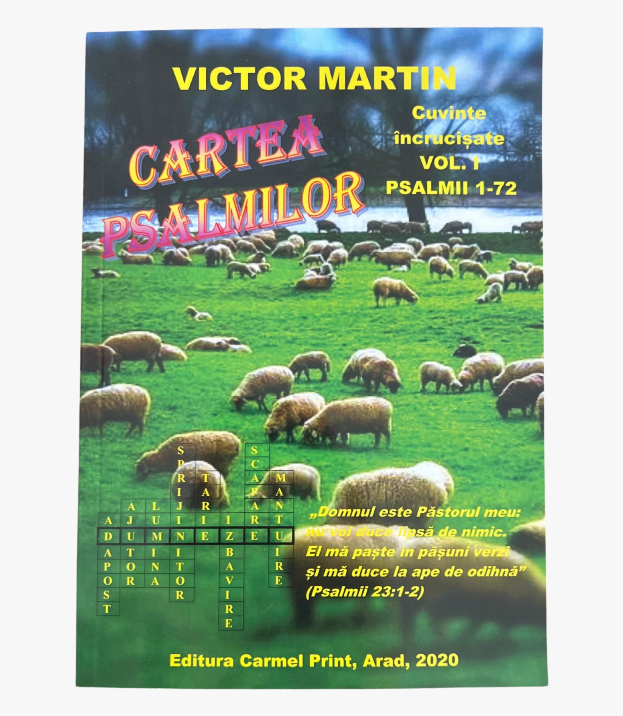 Cartea Psalmilor, Vol. 1 - Cuvinte încrucișate Cartea Psalmilor, Vol. 1 - Cuvinte încrucișate
