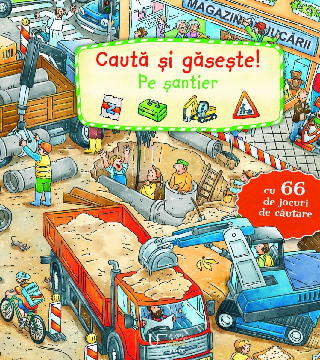 Caută și găsește! Pe șantier Caută și găsește! Pe șantier