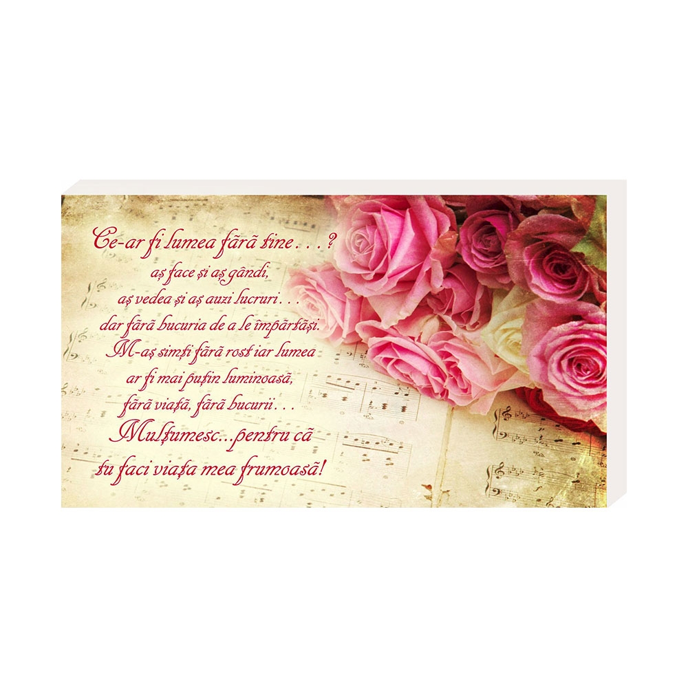 Placheta birou - Ce-ar fi lumea fără tine?